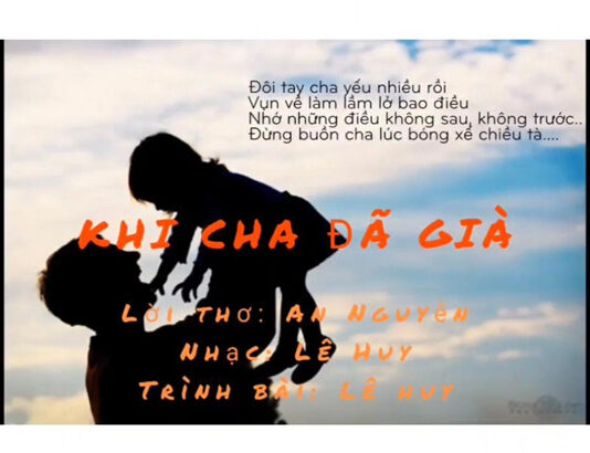 KHI CHA ĐÃ GIÀ