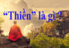 “Thiền” là gì ?
