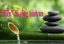 “Hiểu” để sống bình an